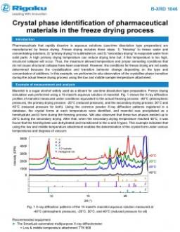 AppNote B-XRD1046: Crystal phase identification of pharmaceutical materials in the freeze drying process